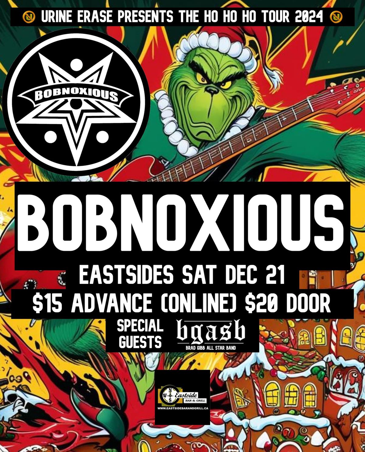 Bobnoxious HoHoHo Tour 2024 - Eastside Bar & Grill - London 