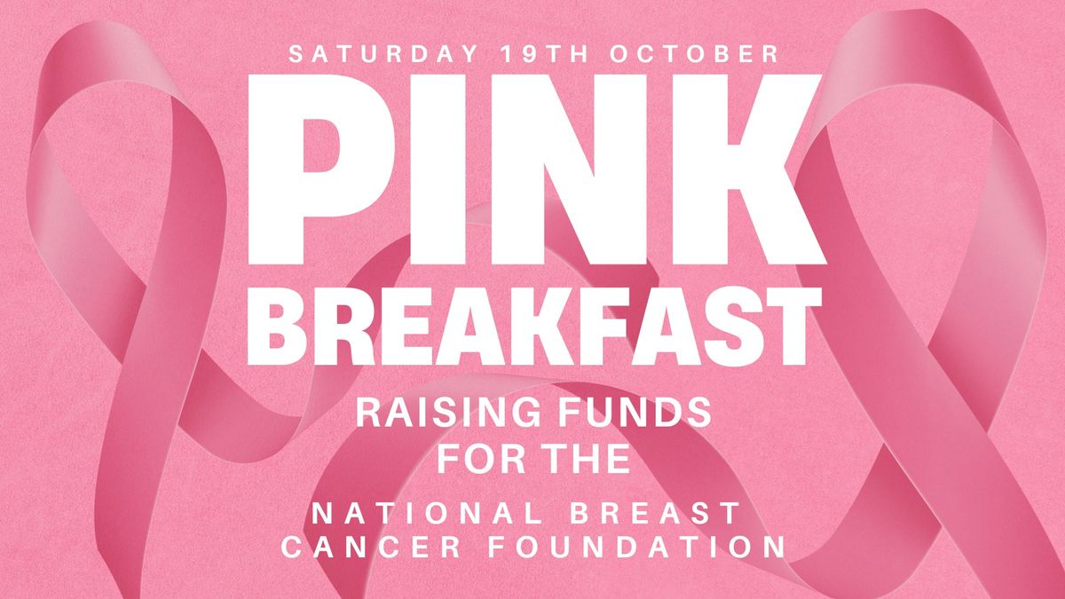 Pink Breakfast supporting The National Breast Cancer Foundation