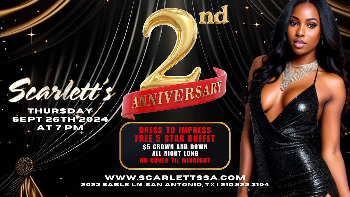 Scarlett\u2019s 2nd Year Anniversary