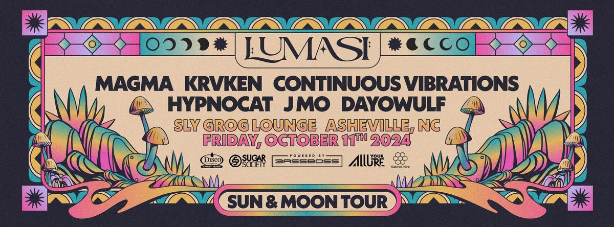 Lumasi + Magma, KRVKEN, Continuous Vibrations, Hypnocat, J Mo, & Dayowulf at Sly Grog Lounge