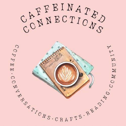 Caffeinated Connections