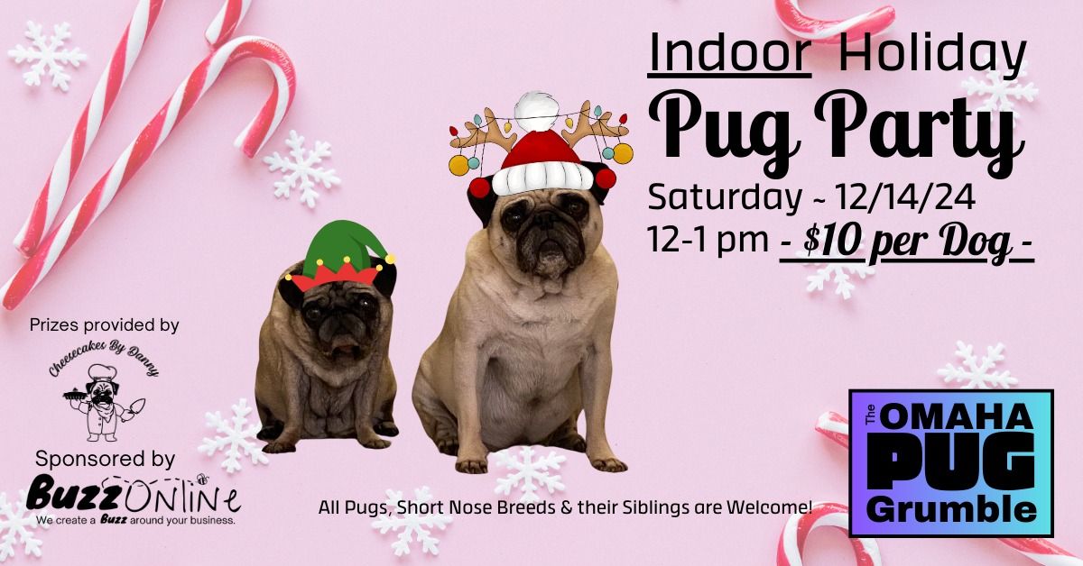 Holiday Pug Party