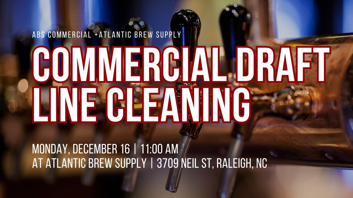 Commercial Draft Line Cleaning Class