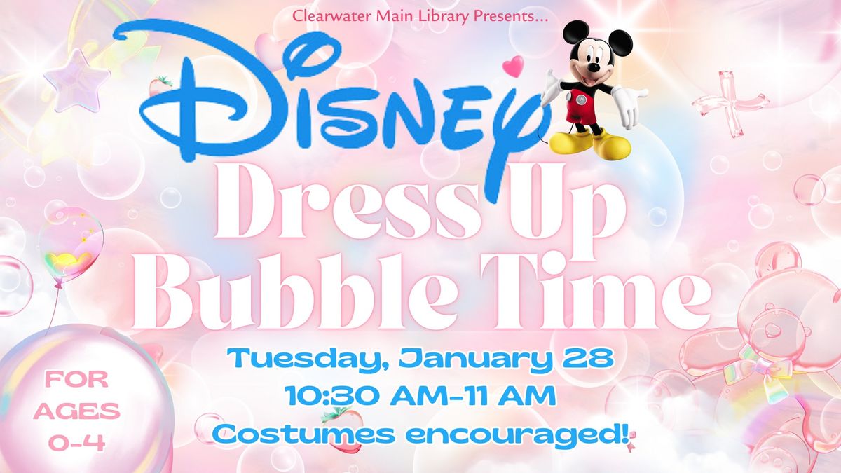 Disney Dress Up Bubble Time