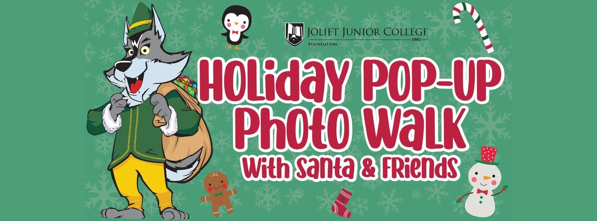 Holiday Pop-Up Photo Walk with Santa & Friends