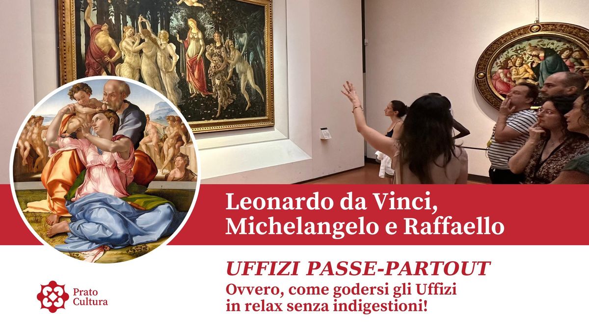 UFFIZI | Passe-Partout \u2013 Leonardo, Michelangelo e Raffaello