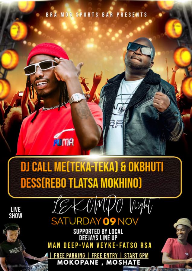 Lekompo Saturday ft DJ CALL ME & OKBHUTI DESS 