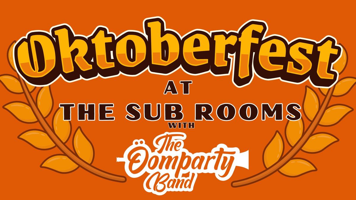 OKTOBERFEST FT. THE OOMPARTY BAND