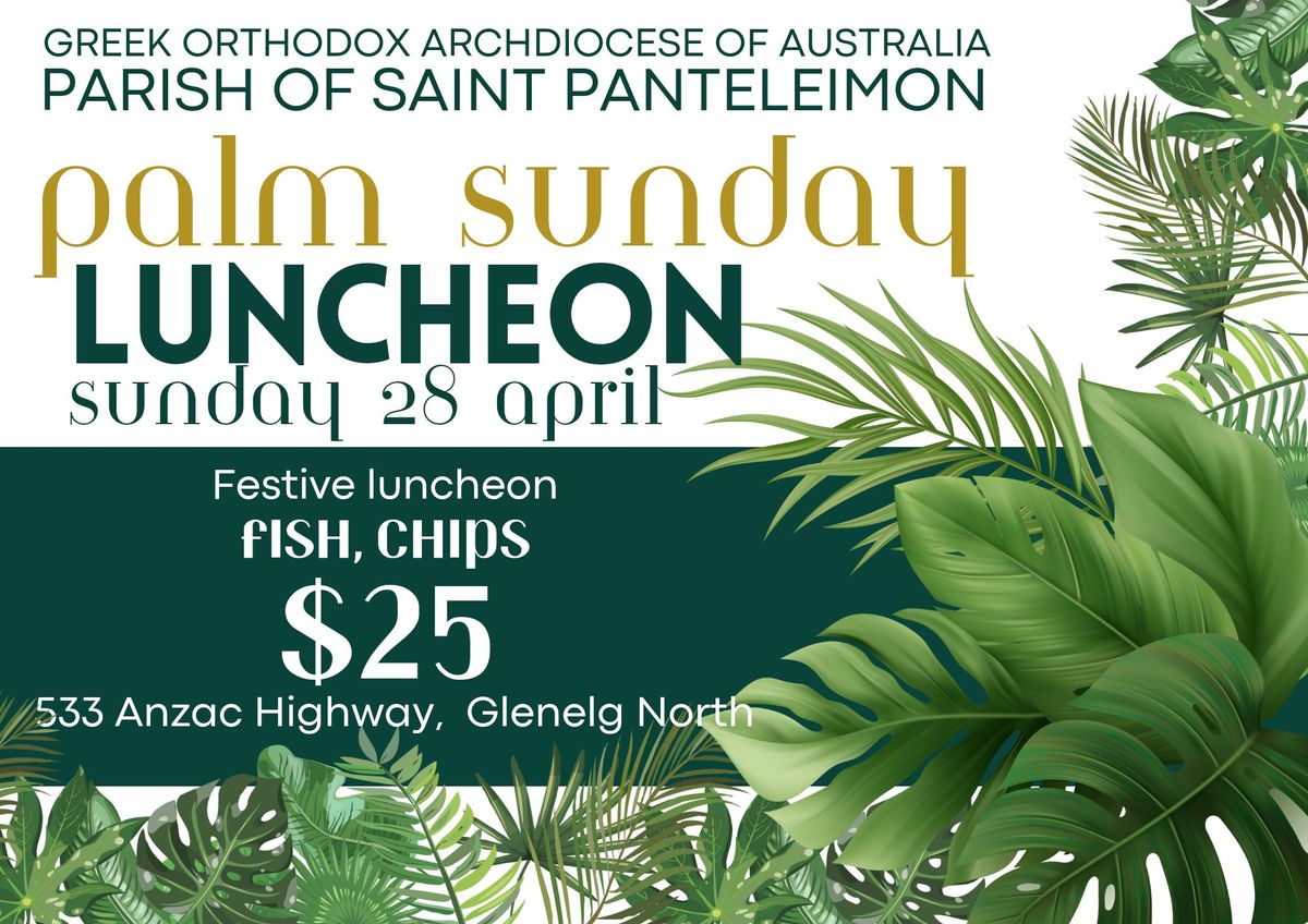 Palm Sunday Lunch