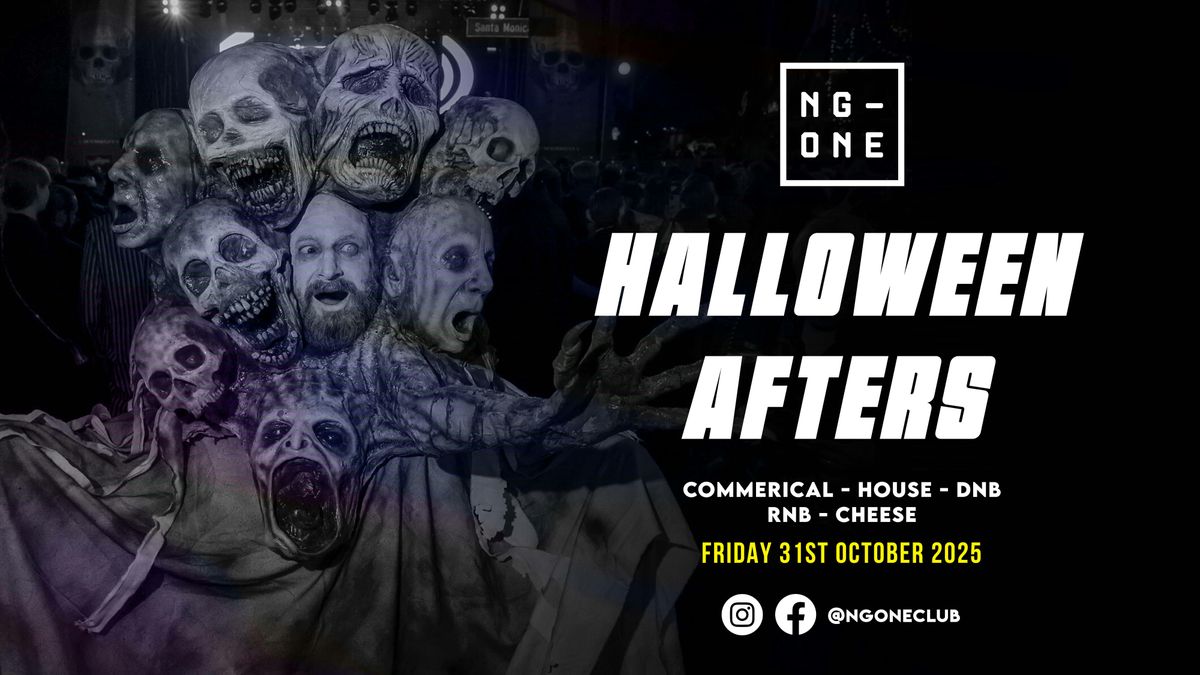 HALLOWEEN AFTERS - TILL 8AM - THREE ROOMS - COMMERCIAL\/HOUSE\/DNB\/RNB\/CHEESE\/POP