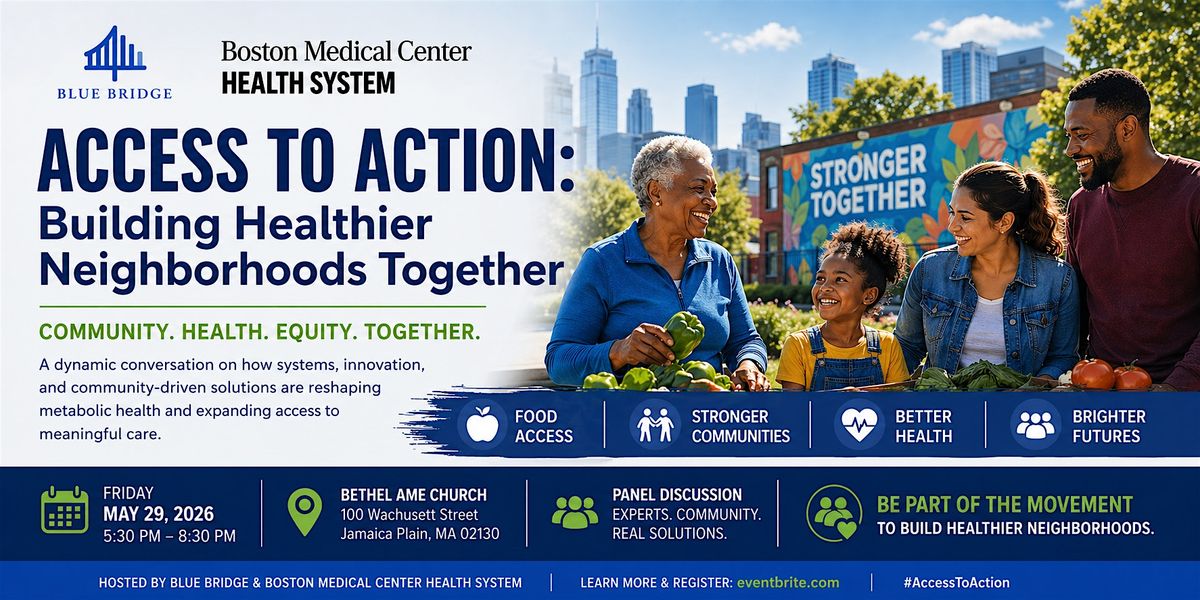 Access to Action: Building Healthier Neighborhoods Together