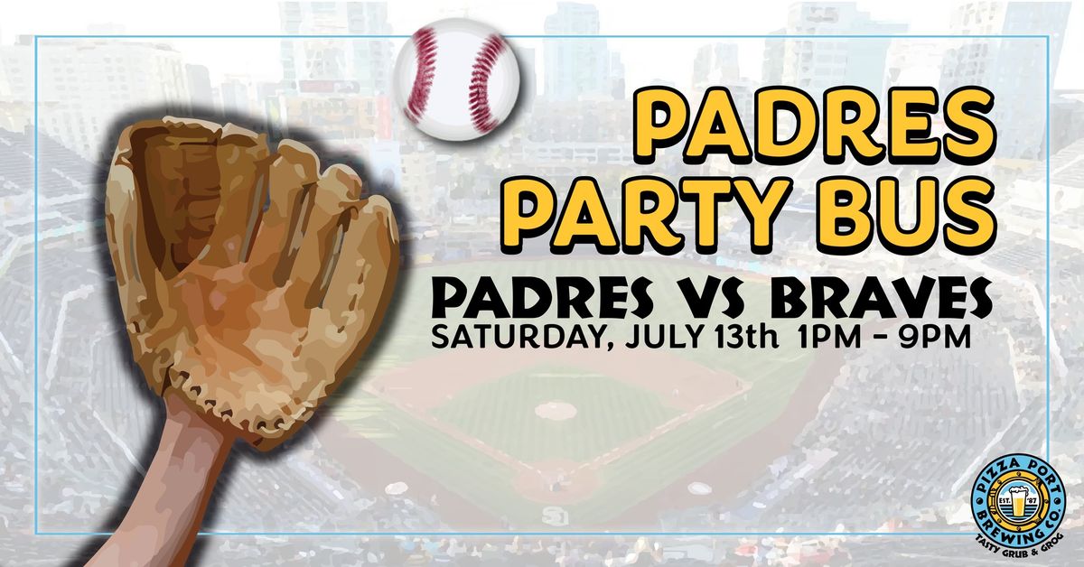 Pizza Port Padres Party Bus (Padres Vs Braves)
