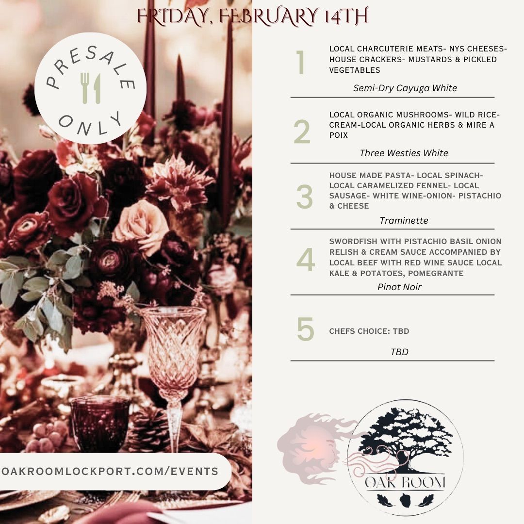 Valentine\u2019s Day Wine Dinner (Oak Room)