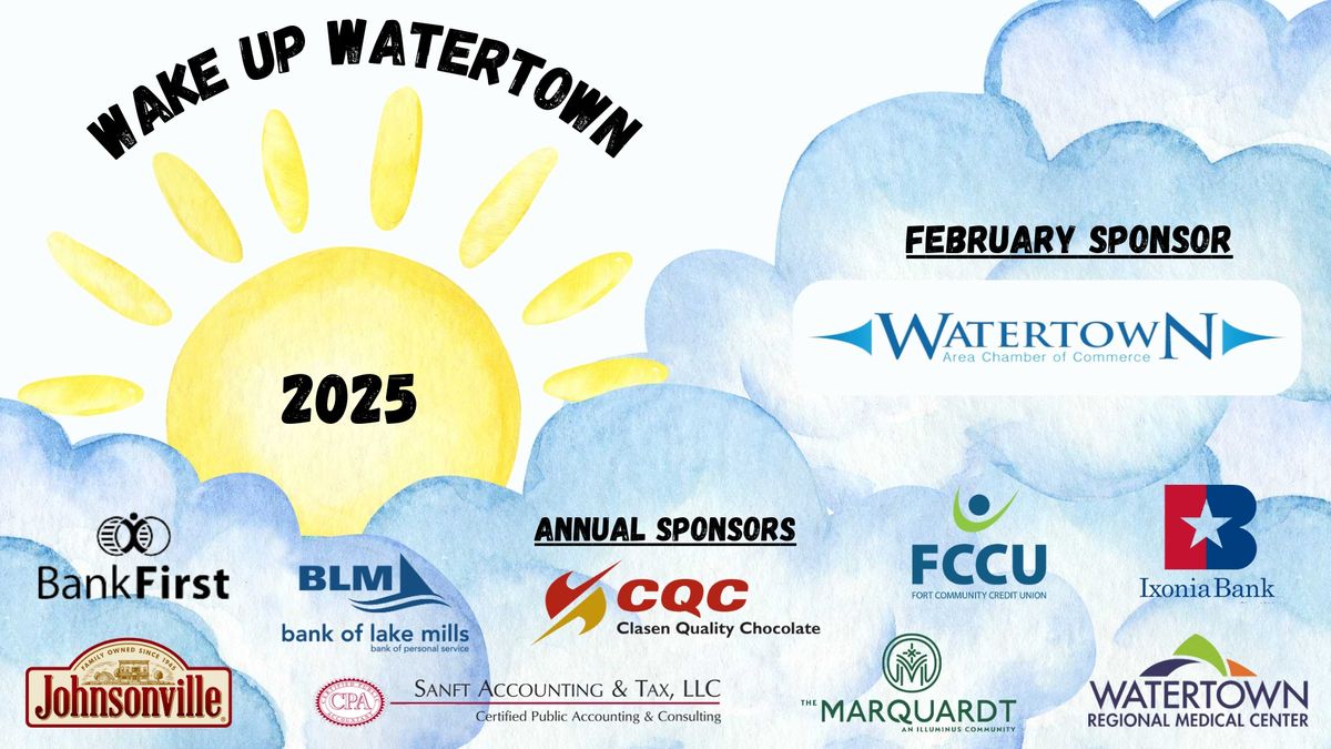 Wake Up Watertown- Watertown Area Chamber Annual Meeting