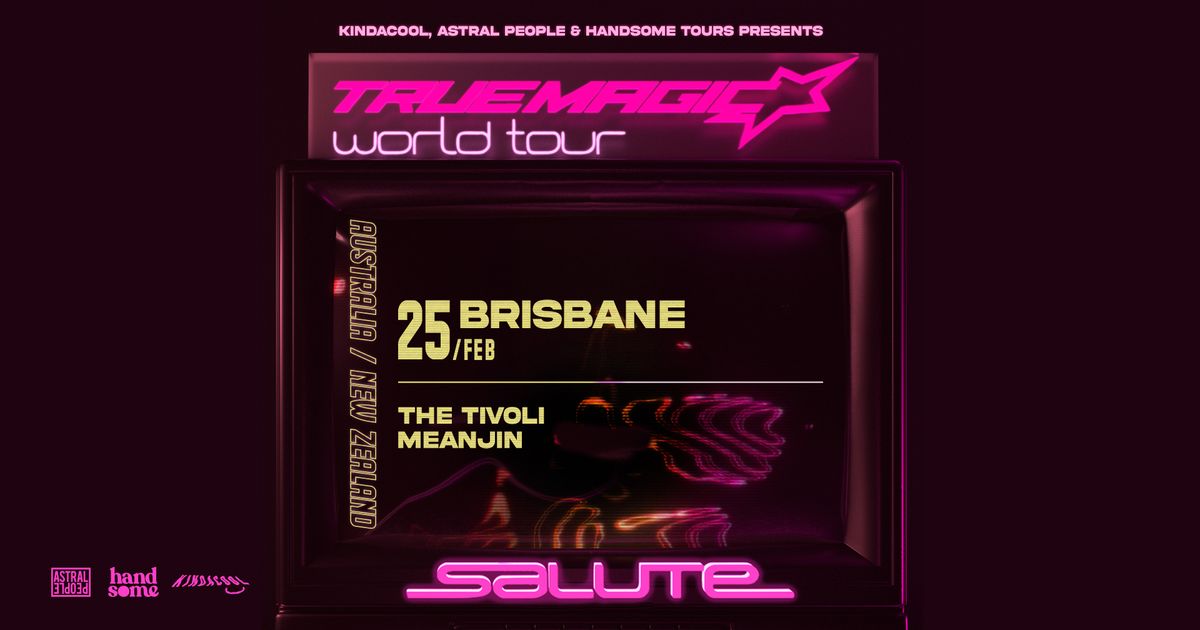 salute | MEANJIN\/BRIS | THE TIVOLI