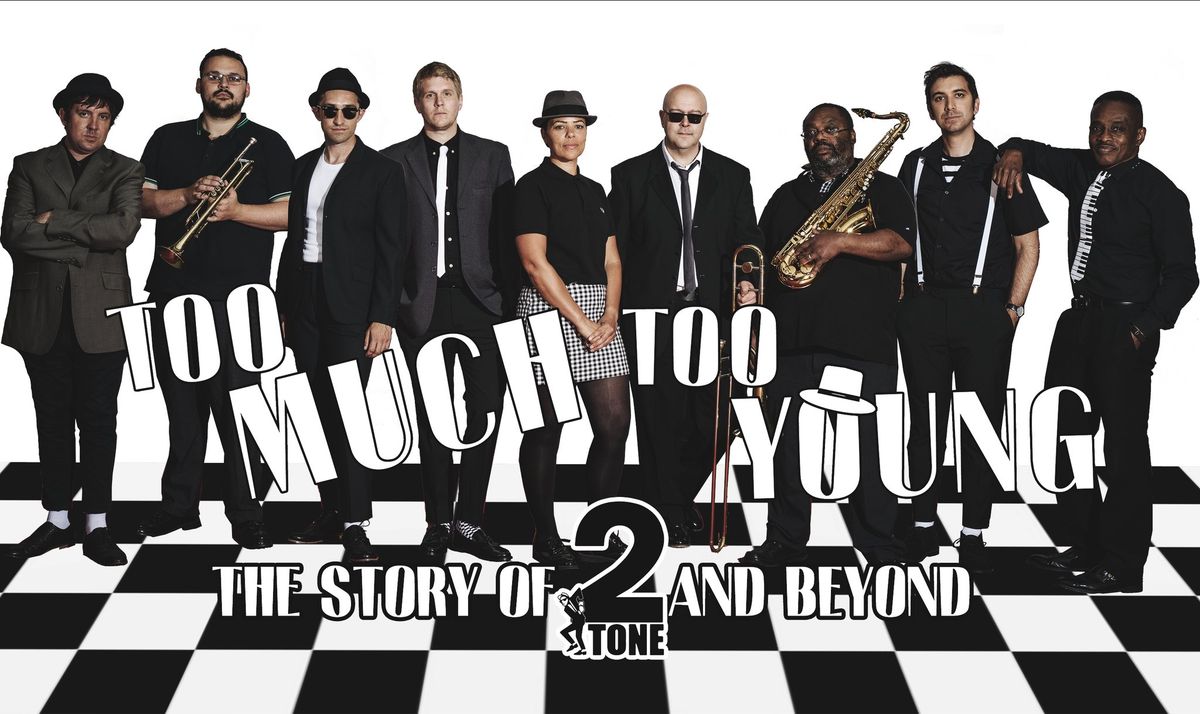 2 Tone & Beyond @ Buxton Opera House