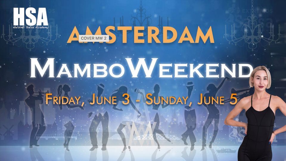 HSA Goes To Amsterdam Mambo Festival
