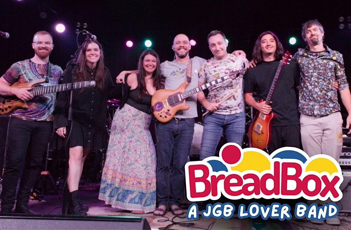 Breadbox w\/  Mudrat Dectector : a night of Jerry Garcia Band and Phish
