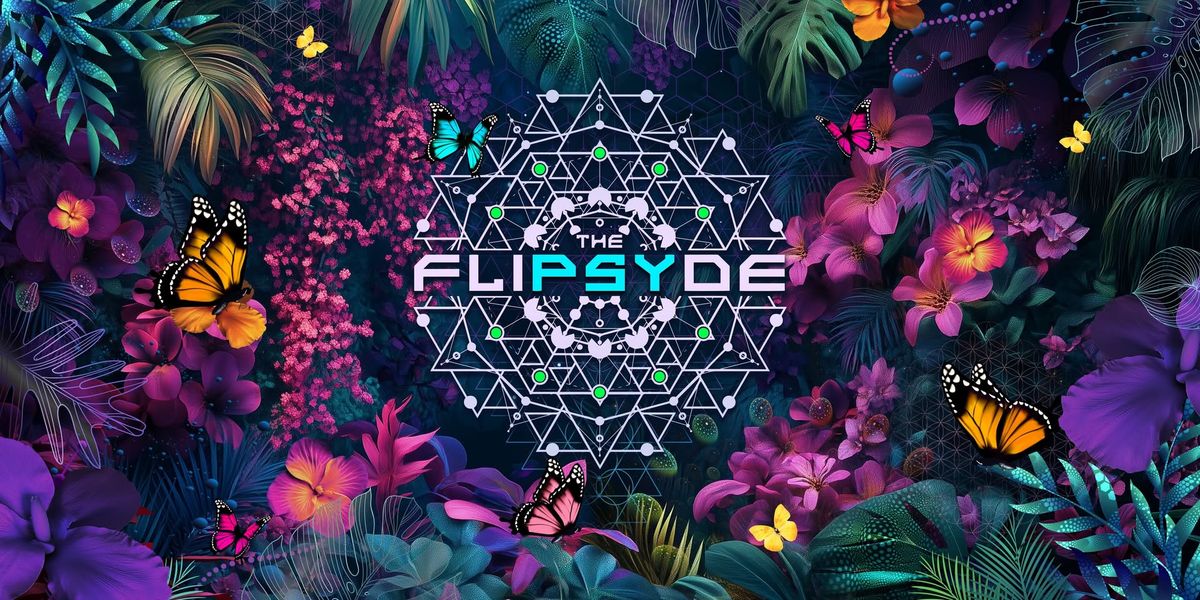 THE FLIPSYDE - Psytrance night @ Antwerp