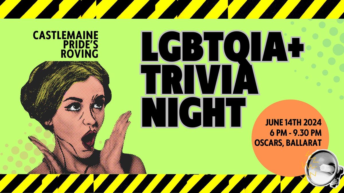 Castlemaine Pride's Roving LGBTQIA+ Trivia Night 