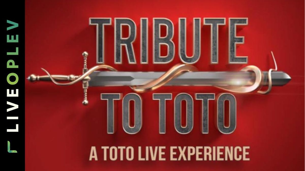 A Tribute To TOTO \/\/ S\u00f8nderborg Teater \/\/ 19. marts kl. 20.00