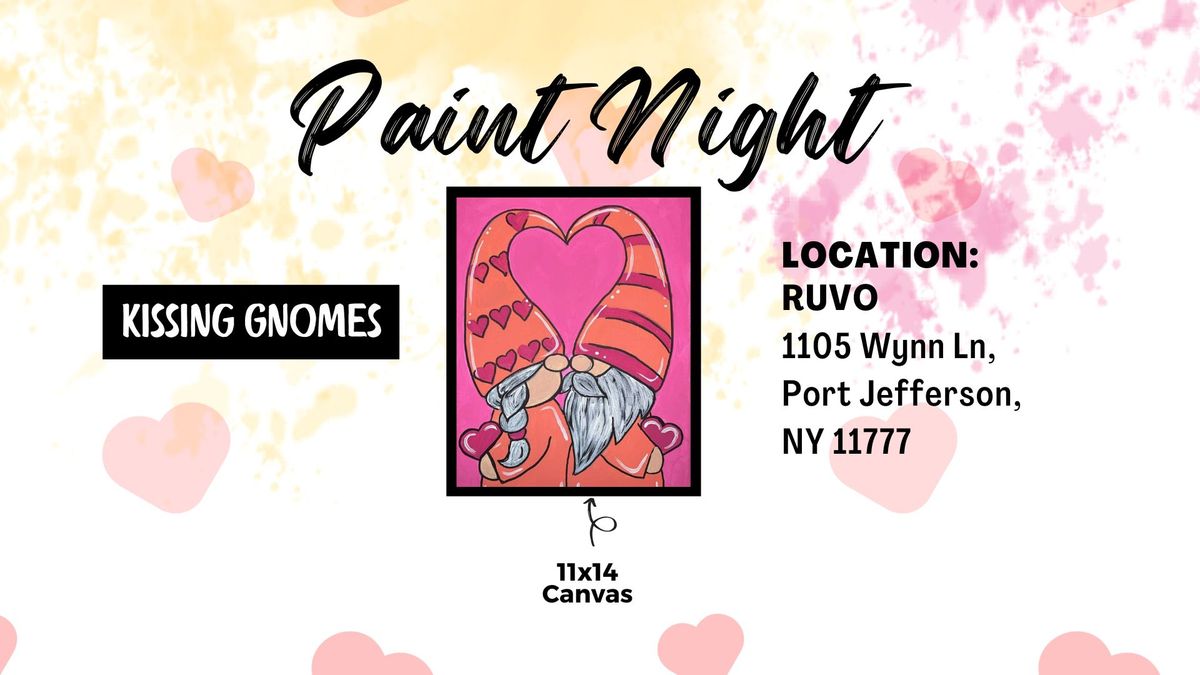 Kissing Gnomes Paint Night