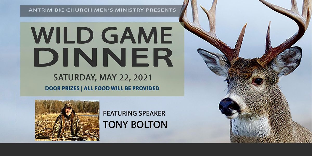 Antrim BIC Church Wild Game Dinner 2021