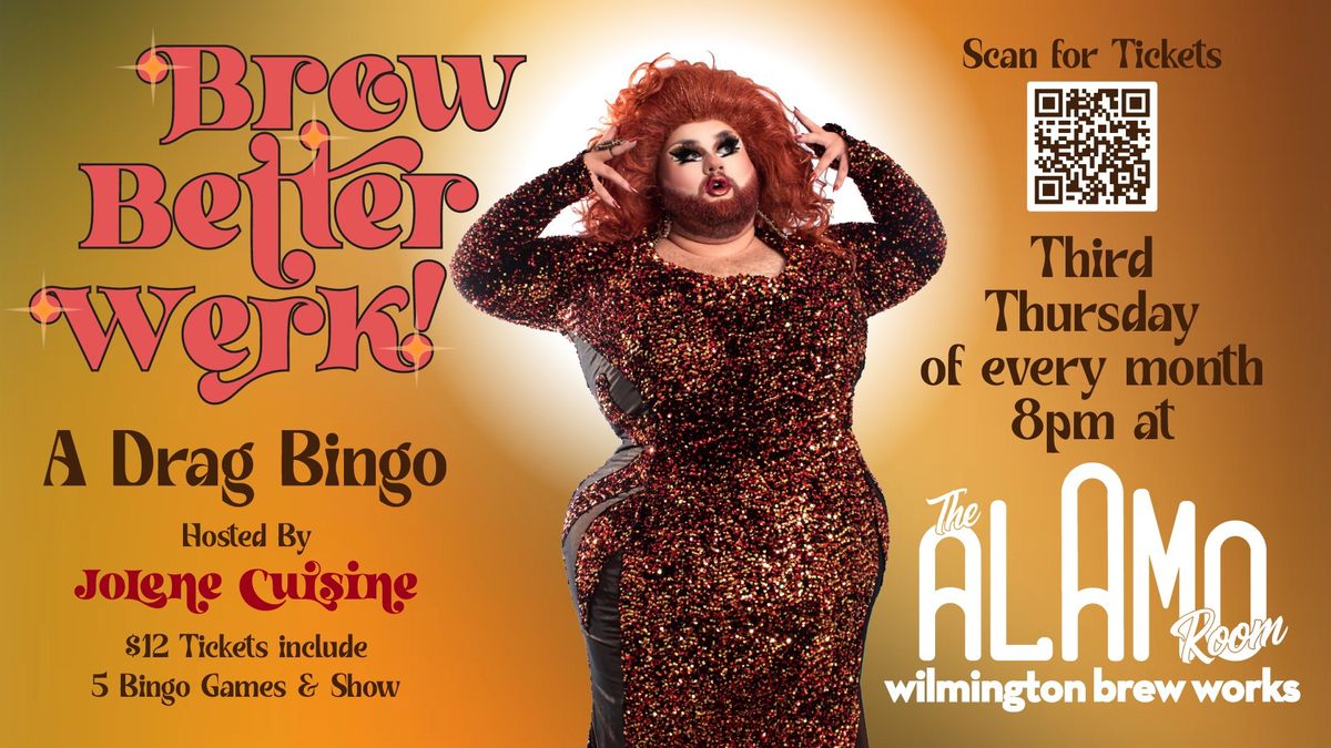 Brew Better Werk - Drag Bingo at WBW