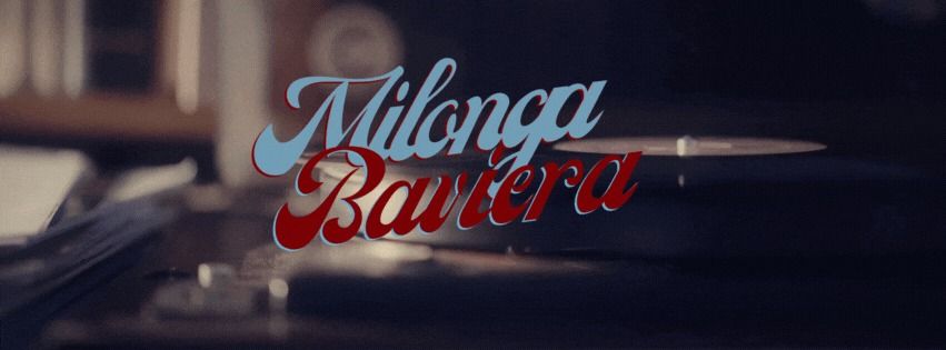 Milonga Baviera - Vinyl DJ Alma Mia - Drop-in class & Show Lorena & Gianpiero