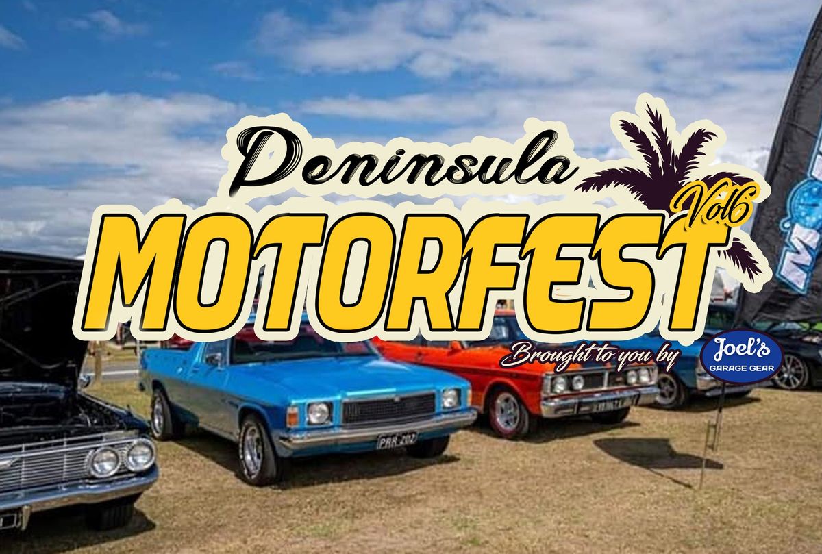 Peninsula Motorfest 6.0 Brought To You By Joel's Garage Gear