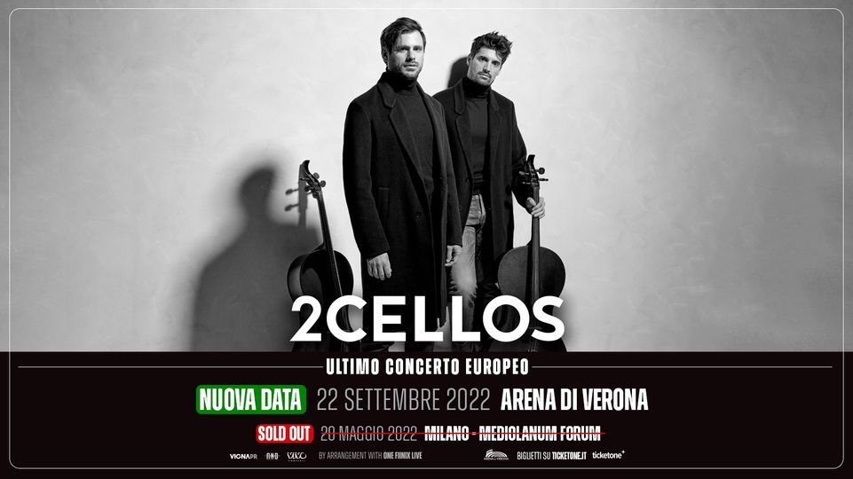 2CELLOS - Arena di Verona - 22 settembre 2022