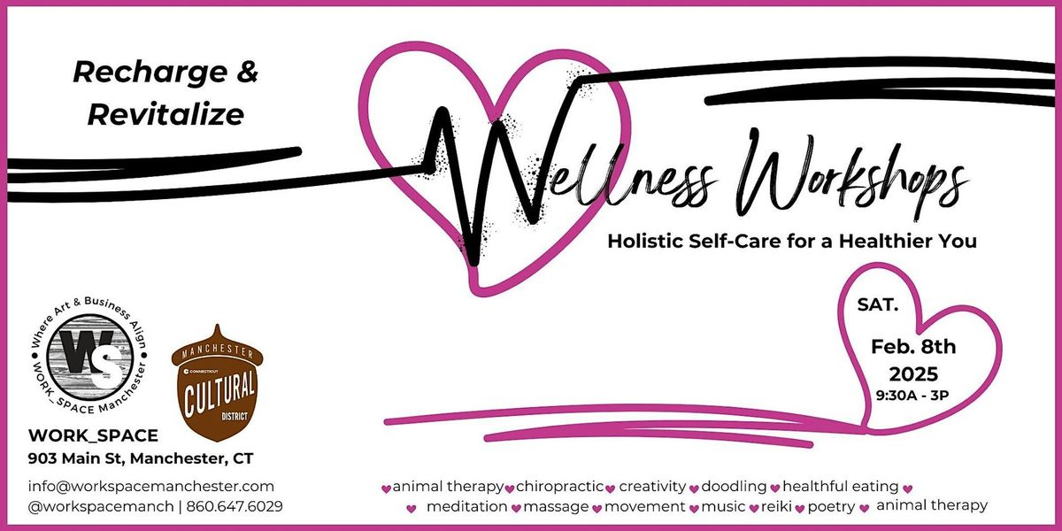 2nd Saturday Wellness Workshop Day