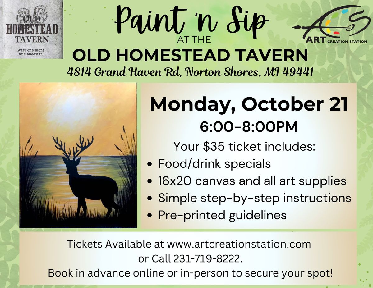 PAINT N SIP AT THE OLD HOMESTEAD TAVERN