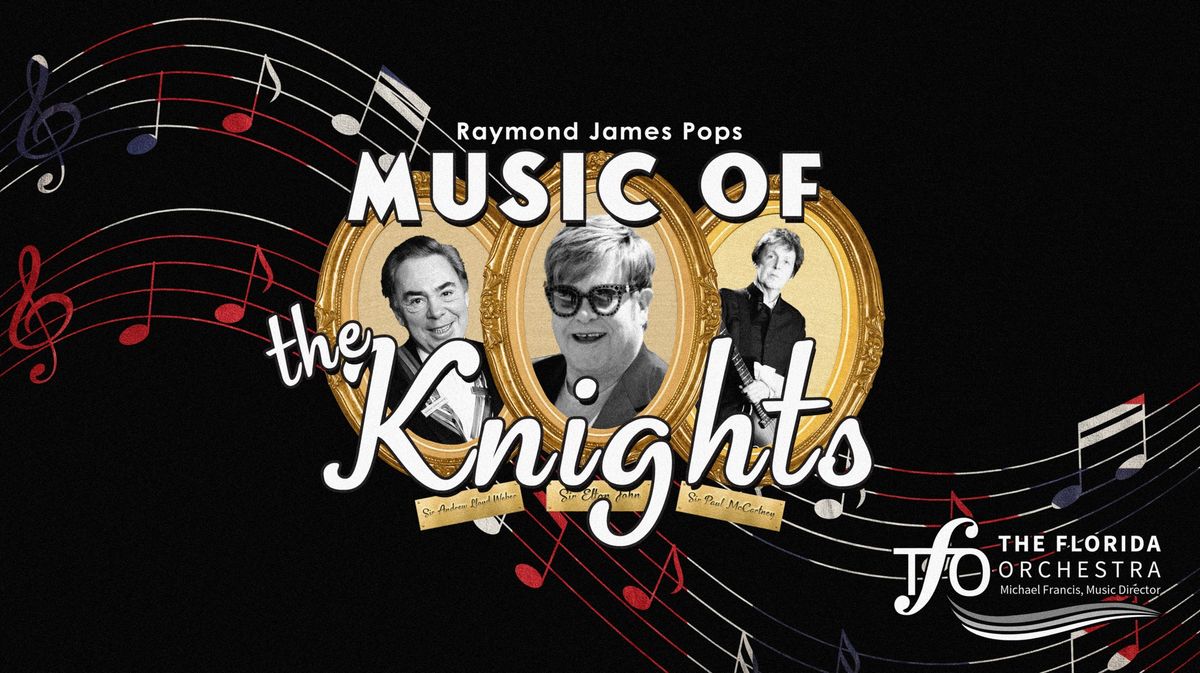 Music of the Knights with The Florida Orchestra