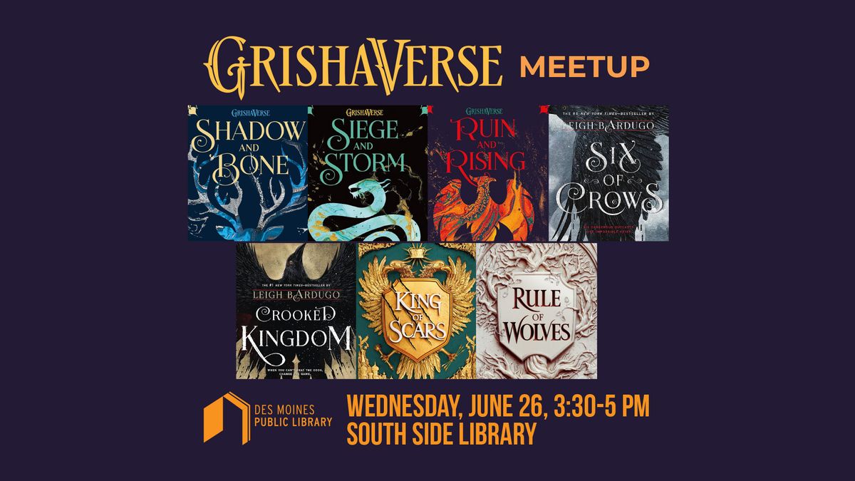 Grishaverse Meet-up