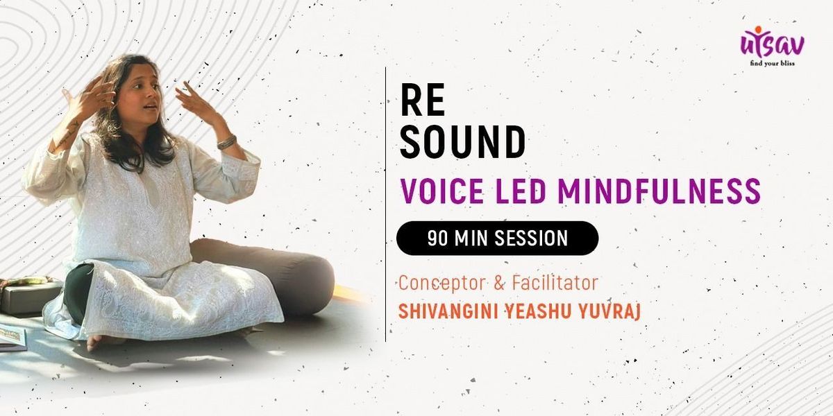 Resound : Voice Led Mindfulness