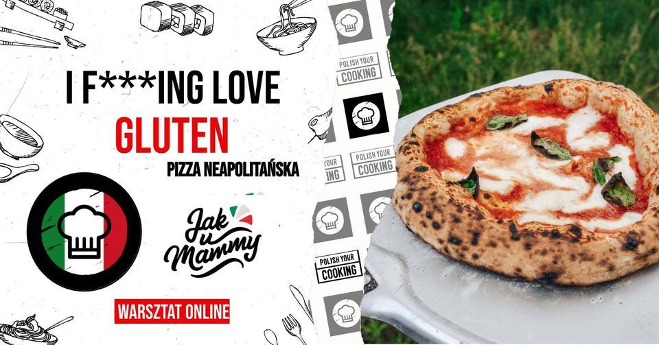 Warsztat online - Pizza Neapolita\u0144ska - 07.10.2022