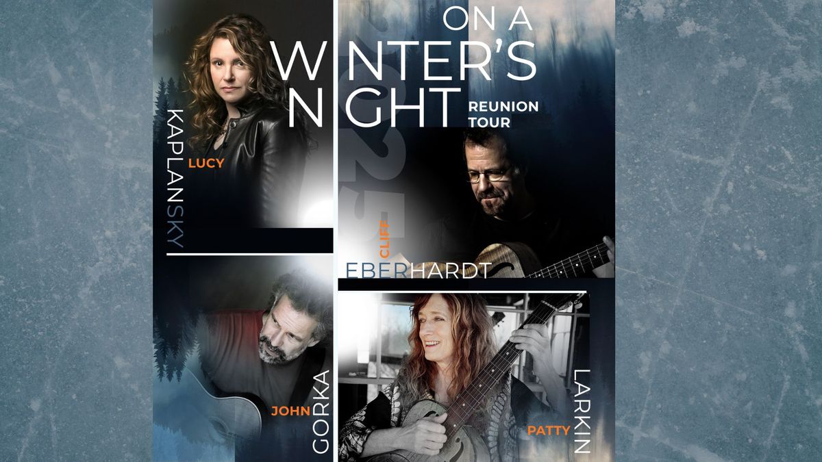 On A Winter's Night ft Cliff Eberhardt, John Gorka, Lucy Kaplansky, Patty Larkin at the Freight