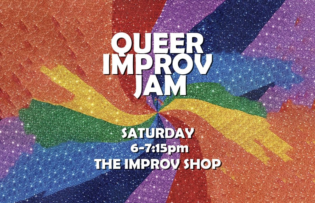 Queer Improv Jam