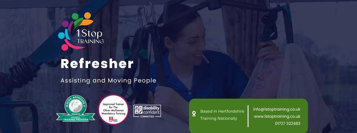 Assisting and Moving People - Refresher Training (Luton)