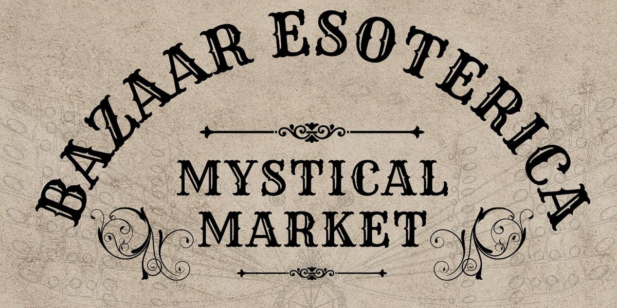 Bazaar Esoterica