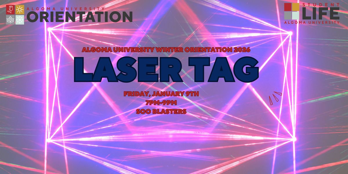 26W Orientation: Laser Tag