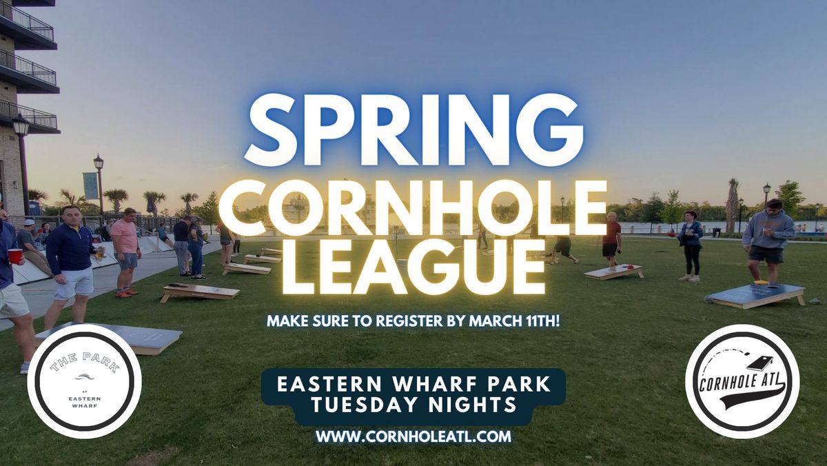Savannah Spring Cornhole League at The Park at Eastern Wharf (7 Tuesdays)