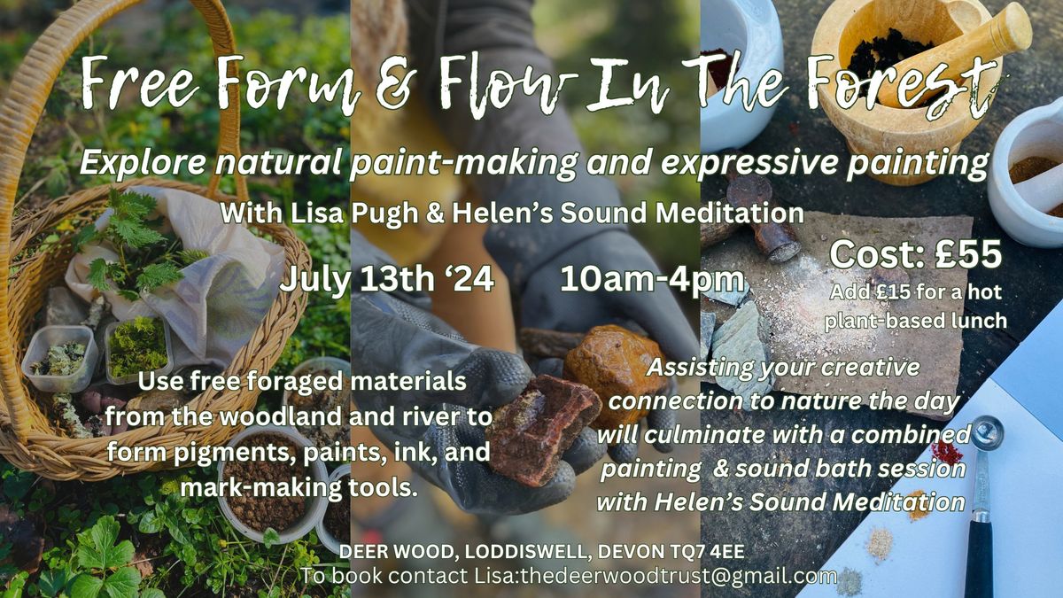 FREE, FORM & FLOW IN THE FOREST - A day immersion in creative expression