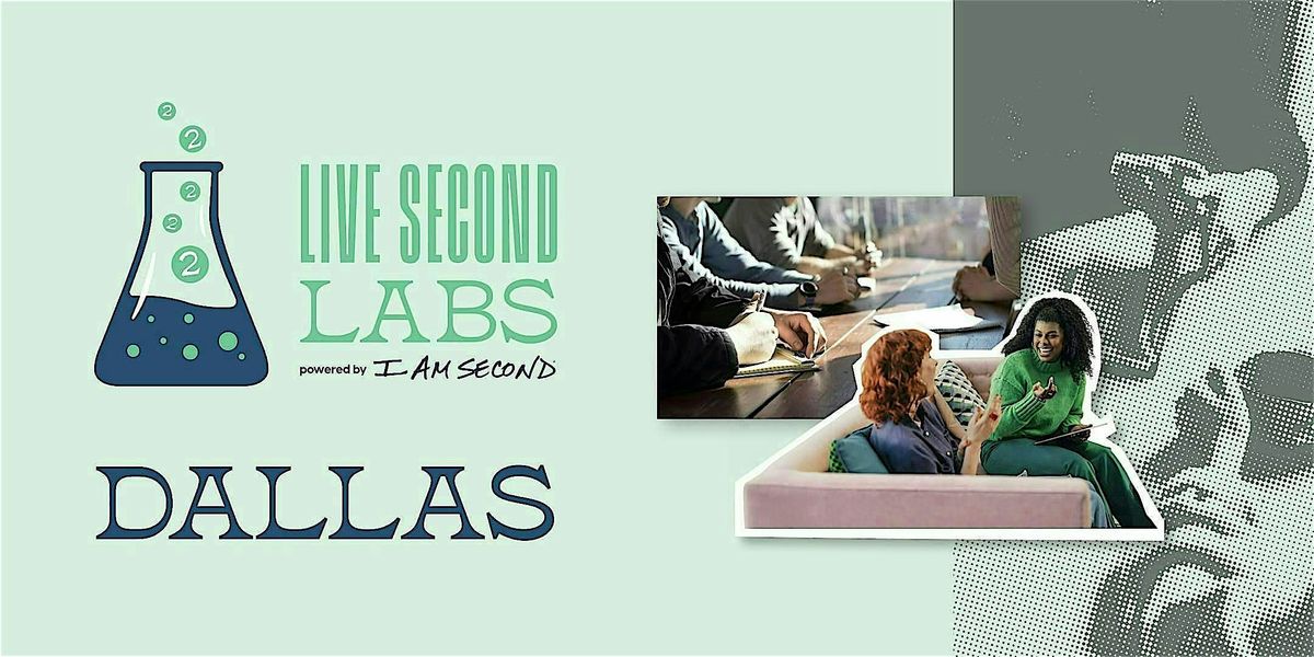 Live Second Labs - Dallas, TX