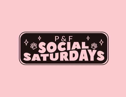 P&F Social Saturdays