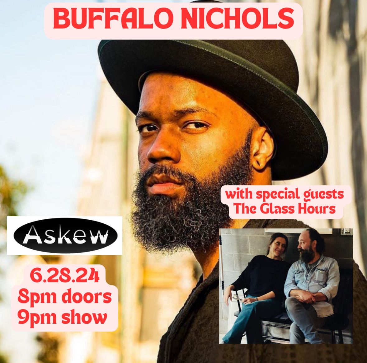 Buffalo Nichols with The Glass Hours at Askew