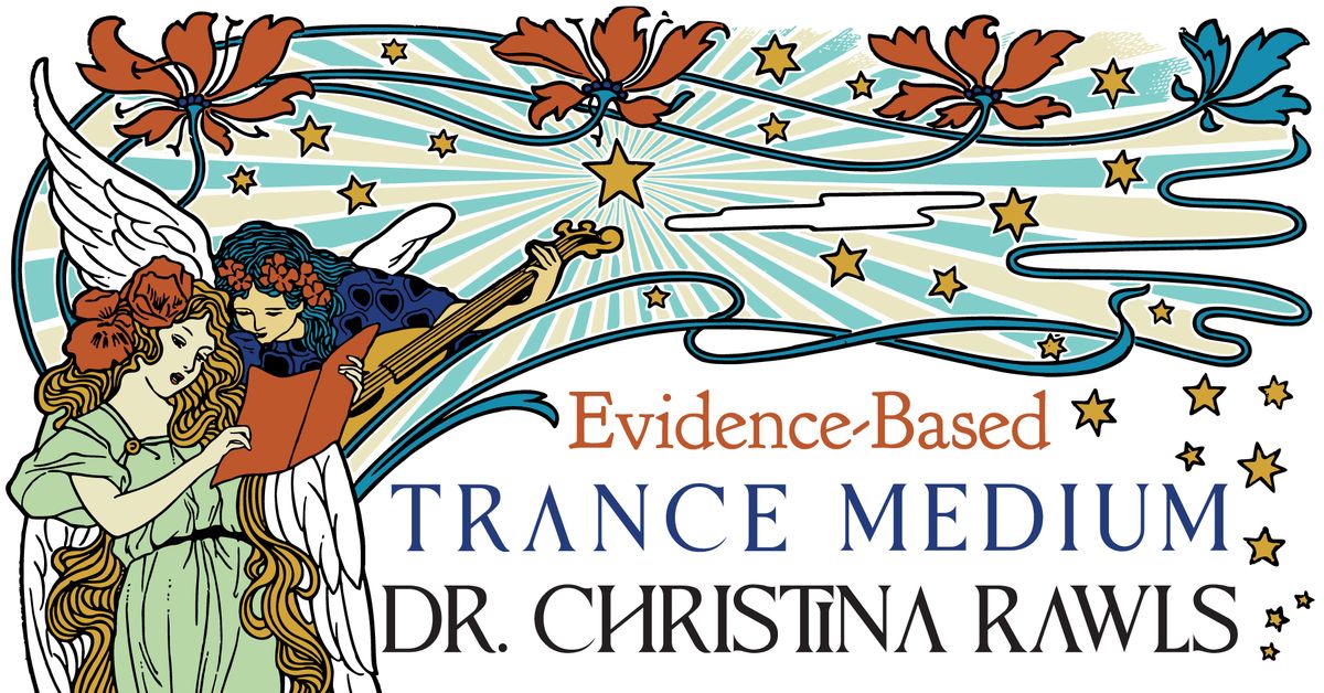 Trance Medium Dr. Christina Rawls