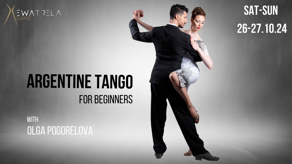 ARGENTINE TANGO for beginners with OLGA POGORELOVA 26-27.10.2024