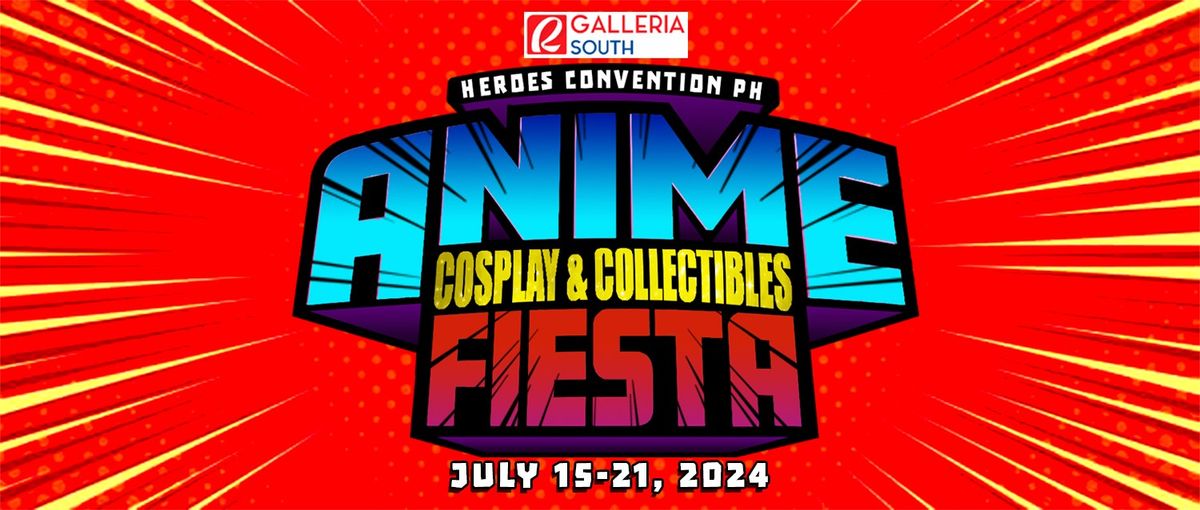 Heroes Anime, Cosplay & Collectibles Fiesta